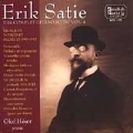 Satie: Complete Piano Music Vol 4 / Olof Hojer