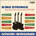 King Strings: King Federal Deluxe Guitar Grooves 1949-1962