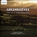 グリーンスリーヴス ～ イギリス諸島の民謡集