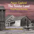 Copland: The Tender Land / Sidlin, Hanson, Vargas, et al