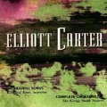 Carter: Orchestral Songs, Complete Choral Music / Rees, etc