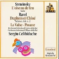 Celibidache Edition - Stravinsky: The Firebird;  Ravel