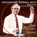 Wolfgang Sawallisch Conducts Bach, Beethoven & Schubert