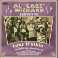 Cake Walkin' : The Modern Recordings 1947 - 48