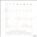 Rorem: Evidence of Things Not Seen / Tammy Tyburczy(S), James J. Kee(Br), Mikael Eliasen(p), etc