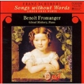 Schubert: Songs Without Words / Fromanger, Mishory