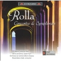 Rolla: Concertos & Symphonies