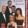 2 Pianos 8 Hands -Original Works: C.Gurlitt, G.Horvath, B.Smetana, etc (8/2002) / Baynov-Piano-Ensemble