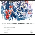 Peter Scott Lewis - Beaming Contrasts / Alexander Quartet