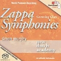 Zappa Symphonies - C.E.Graaf, F.Zappa, F.Schwindl, etc / Simon Murphy, New Dutch Academy Orchestra