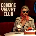 Codeine Velvet Club