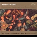 H.L.Hassler: Missa Octo Vocum, Missa Ecce Quam Bonum, Deutsche Madrigale / Reinhard Kammler, Augsburger Domsingknaben