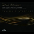 Schumann: Chamber Music for Wind Instruments and Piano