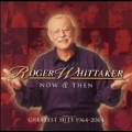 Now And Then (Greatest Hits 1964-2004)