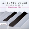 Soler: Piano Sonatas Vol.1