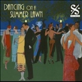Dancing on a Summer Lawn / Palm Court Orchestra