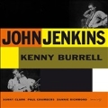 John Jenkins With Kenny Burrell<限定盤>