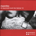 Alpentone: Ein Querschnitt Durch Das Festival '15