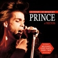 Prince and Friends (Legendary FM Broadcast)