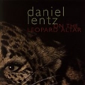 Daniel Lentz: On the Leopard Altar