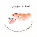 Swollen And Small (Songs Of Neutral Milk Hotel Performed By Viking Moses)