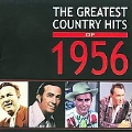 Greatest Country Hits Of 1956, The