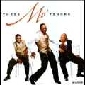 Three Mo' Tenors
