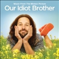 Our Idiot Brother