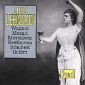 Lilli Lehmann - Wagner, Mozart, Meyerbeer, Beethoven, et al