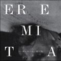 Eremita : Deluxe Edition<限定盤>