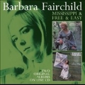 Mississippi / Free & Easy