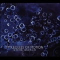 Molecules Of Motion<限定盤>