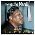 Here's The Man... Dynamic Bobby Bland<限定盤>