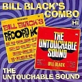 Bill Black's Record Hop/The Untouchable Sound