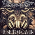 Rise to Power