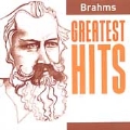 Brahms - Greatest Hits