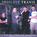 Interview: Absolute Travis