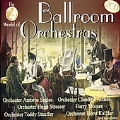 World of Ballroom Orchestras