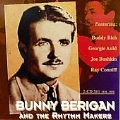 Bunny Berigan & The Rhythm Makers