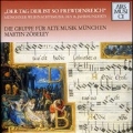 Tag Derist So Frewdenreich:Muenchner Weihnachtsmusik des 16.Jahrhunderts:Gruppe fur Alte Musik Munchen/Martin Zobeley(cond)