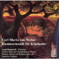 Carl Maria von Weber: Kammermusik fur Klarinette