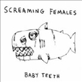 Baby Teeth