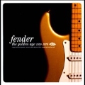 Fender : The Golden Age 1946-1970