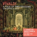 2つの季節の物語～ヴィヴァルディ: 協奏曲&アリア集