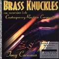 Brass Knuckles - Contemporary Ragtime / Tony Caramia