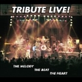 Live: The Melody, The Beat, The Heart