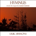 Carson Cooman: Hymnus - Music for organ