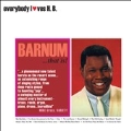 Everybody Love H.B.: Barnum That Is!