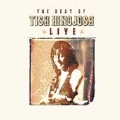 The Best Of Tish Hinojosa: Live