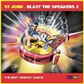 Blast the Speakers 2: The Best Energy Dance